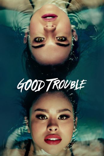 مسلسل Good Trouble الموسم الاول الحلقة 13 الاخيرة مترجمة