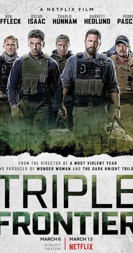 مشاهدة فيلم Triple Frontier 2019 مترجم