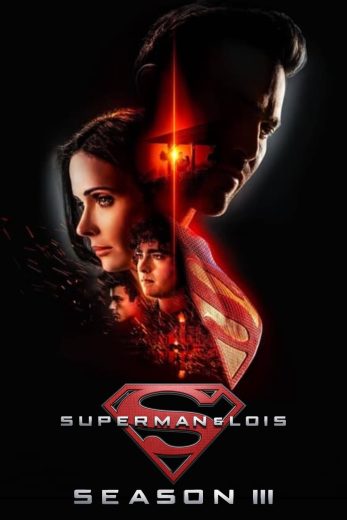 مسلسل Superman and Lois الموسم الثالث مترجم كامل