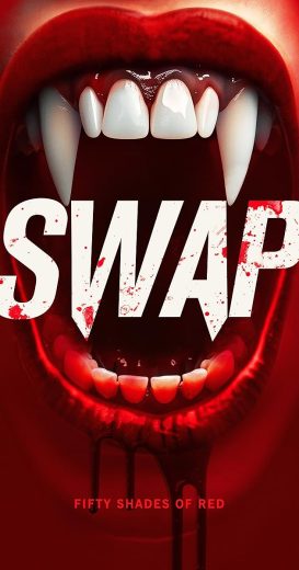 مشاهدة فيلم Swap 2024 مترجم