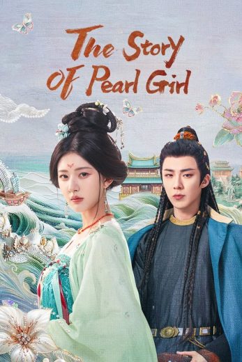 مسلسل قصة فتاة اللؤلؤة The Story of Pearl Girl الحلقة 37 مترجمة