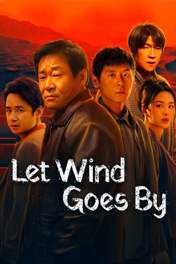 مسلسل دع الرياح تمر Let Wind Goes By الحلقة 12 مترجمة