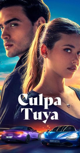 مشاهدة فيلم Culpa tuya 2024 مترجم