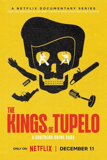 مسلسل The Kings of Tupelo: A Southern Crime Saga مترجم كامل