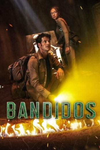 مسلسل Bandidos الموسم الثاني  مترجم كامل