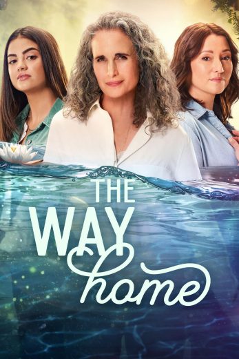 مسلسل The Way Home الموسم الثالث مترجم كامل