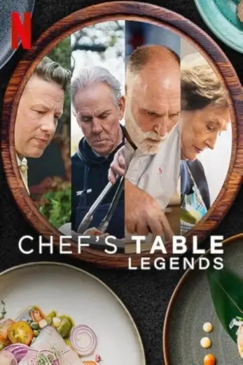 مسلسل Chef’s Table: Legends الموسم الاول مترجم كامل برابط واحد
