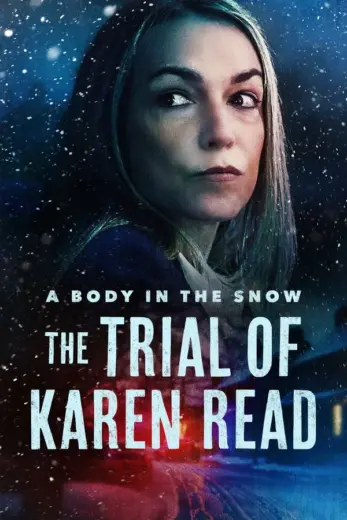 مسلسل A Body in the Snow The Trial of Karen Read 2025 مترجم كامل