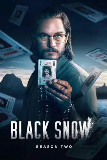مسلسل Black Snow الموسم الثاني مترجم كامل