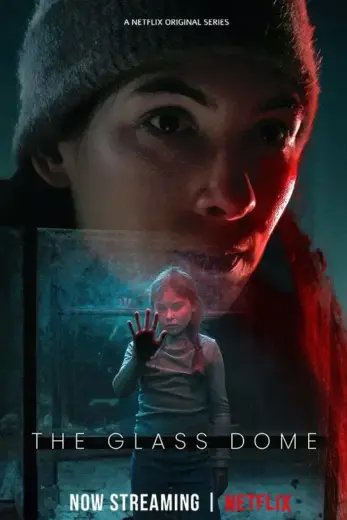 مسلسل The Glass Dome 2025مترجم كامل