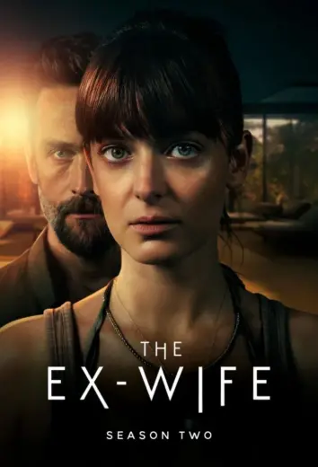 مسلسل The Ex-Wife الموسم الثاني مترجم كامل