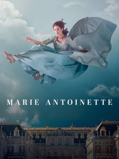 مسلسل Marie Antoinette الموسم الاول مترجم كامل