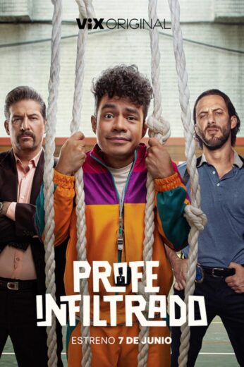مشاهدة مسلسل Profe Infiltrado الموسم الاول مترجم كامل
